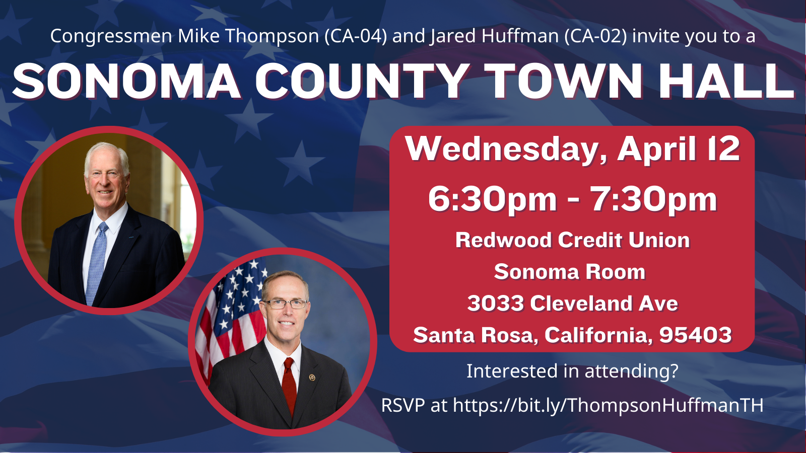 A graphic advertising a town hall with Rep. Thompson and Rep. Huffman.